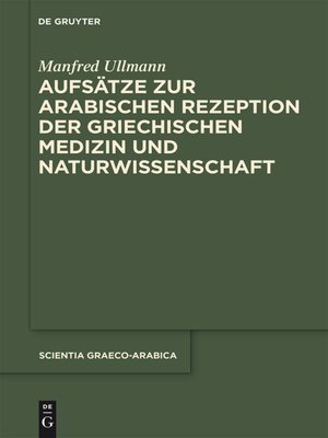 cover image of Aufsätze zur arabischen Rezeption der griechischen Medizin und Naturwissenschaft